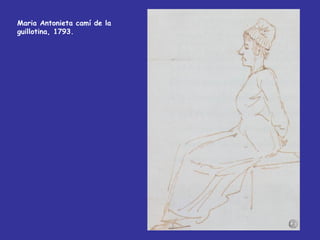 Maria Antonieta camí de la guillotina, 1793. 