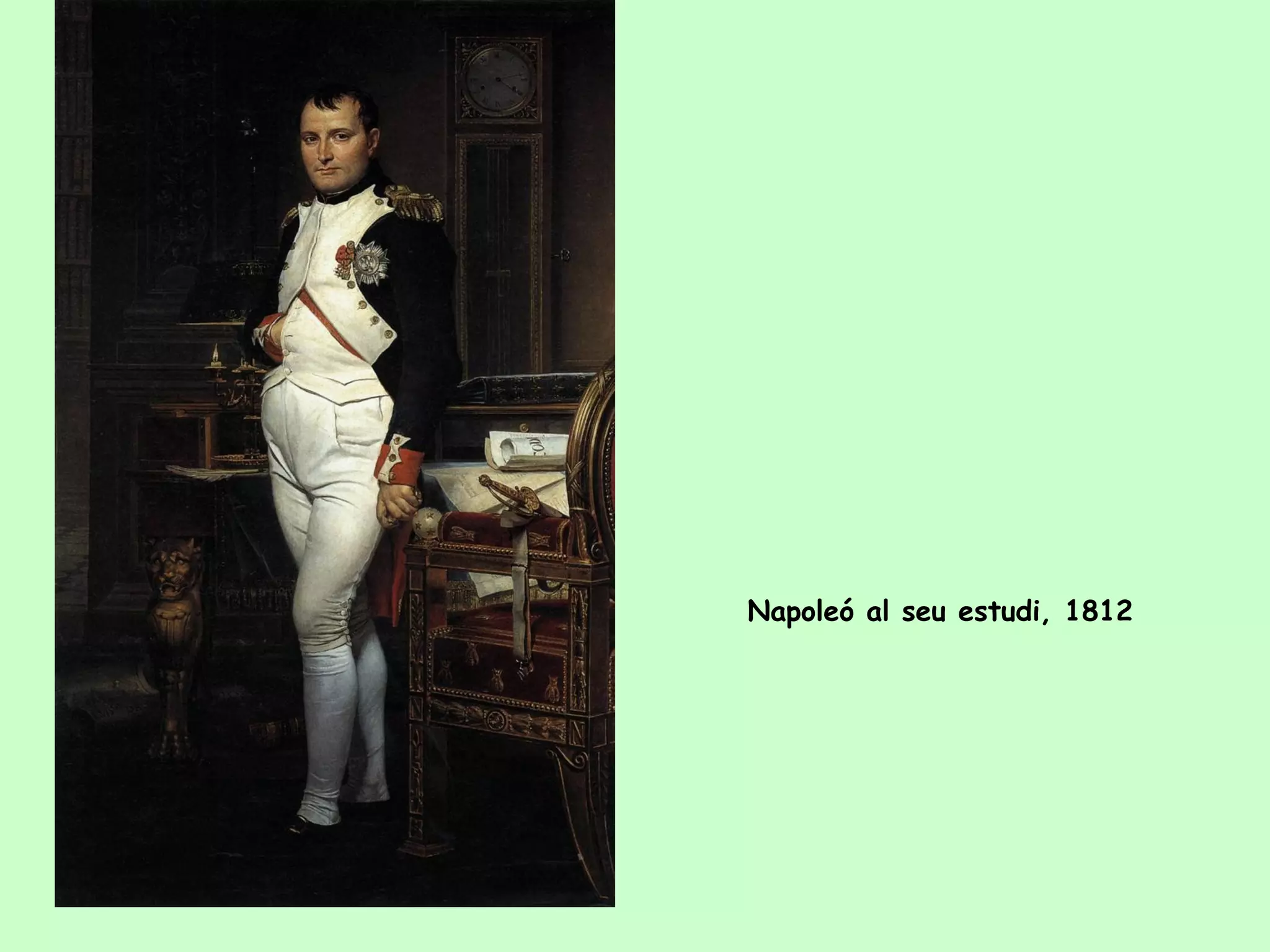 Napoleó al seu estudi, 1812
 