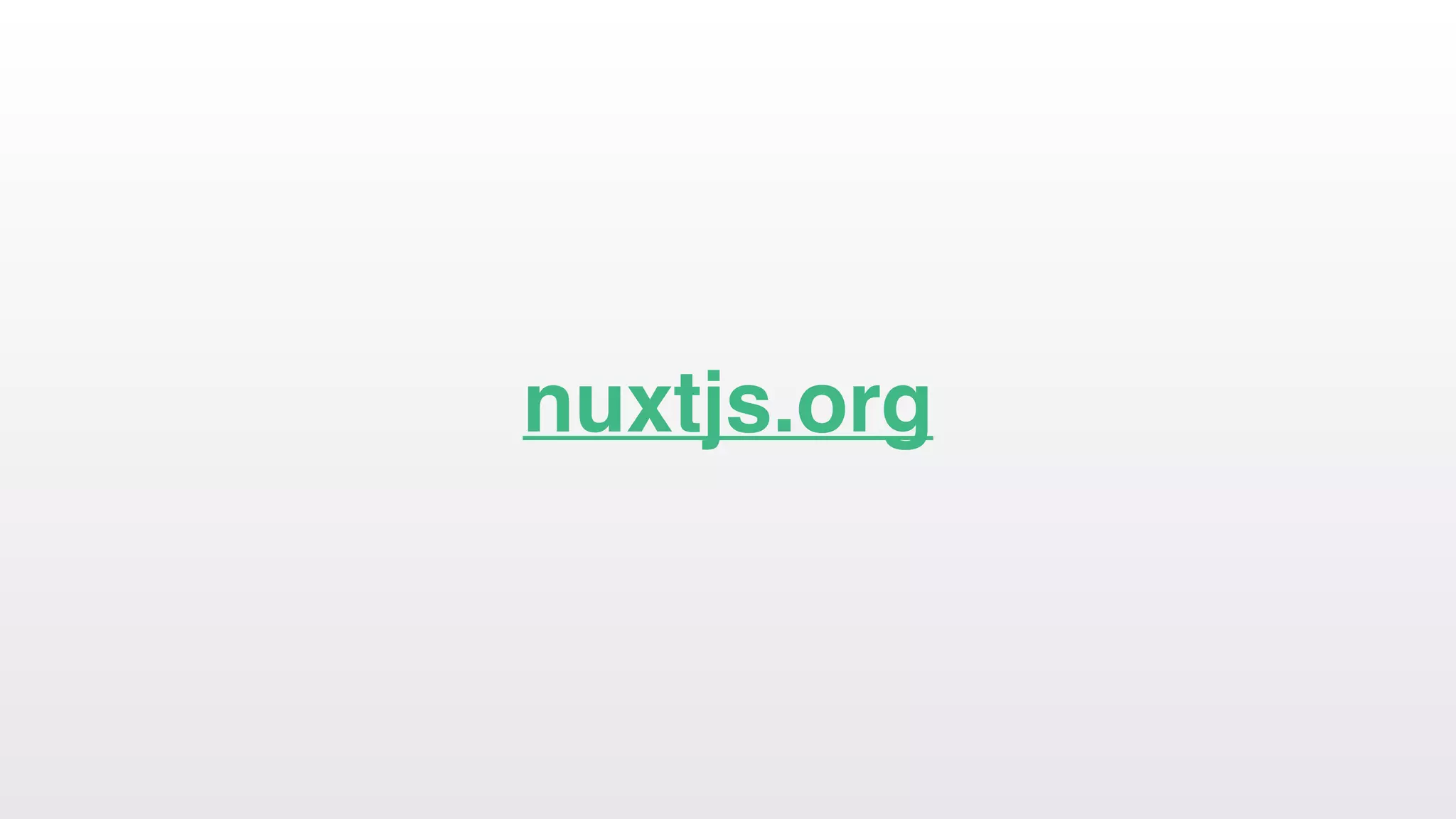 nuxtjs.org
 