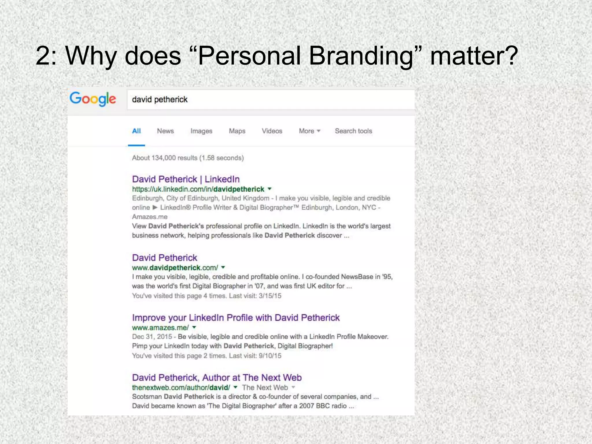 2: Why does “Personal Branding” matter?
 