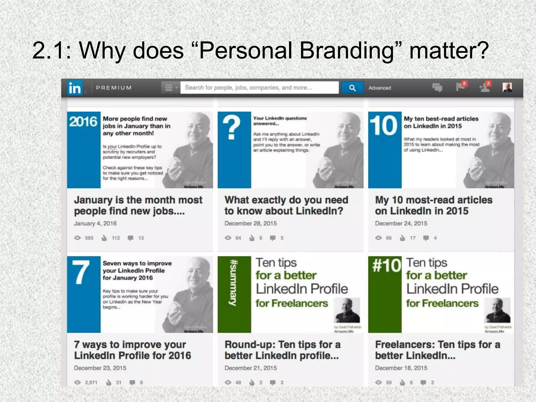 2.1: Why does “Personal Branding” matter?
 