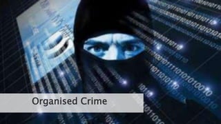 © 2017 Mimecast.com All rights reserved.6
Organised Crime
 