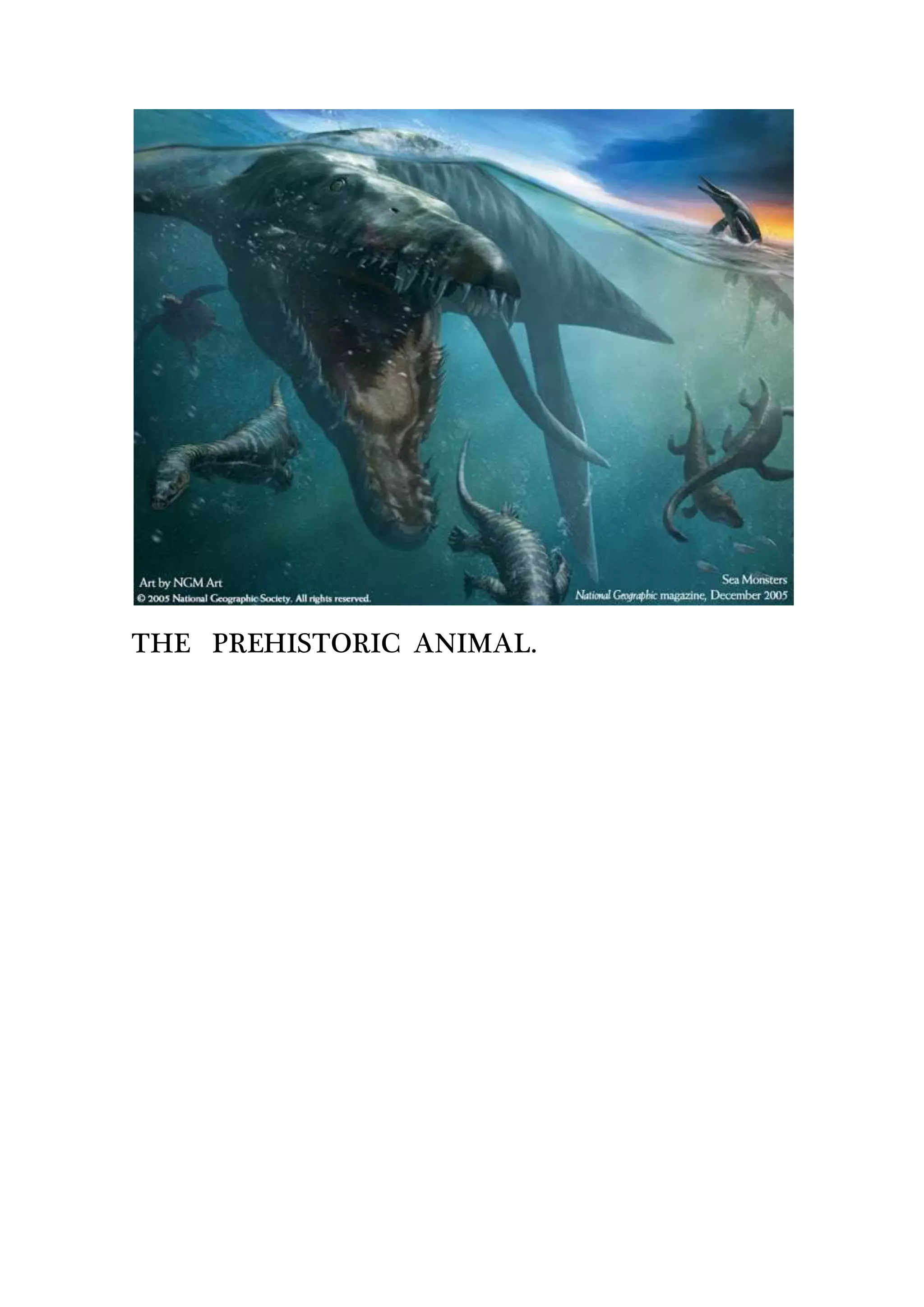 THE PREHISTORIC ANIMAL.