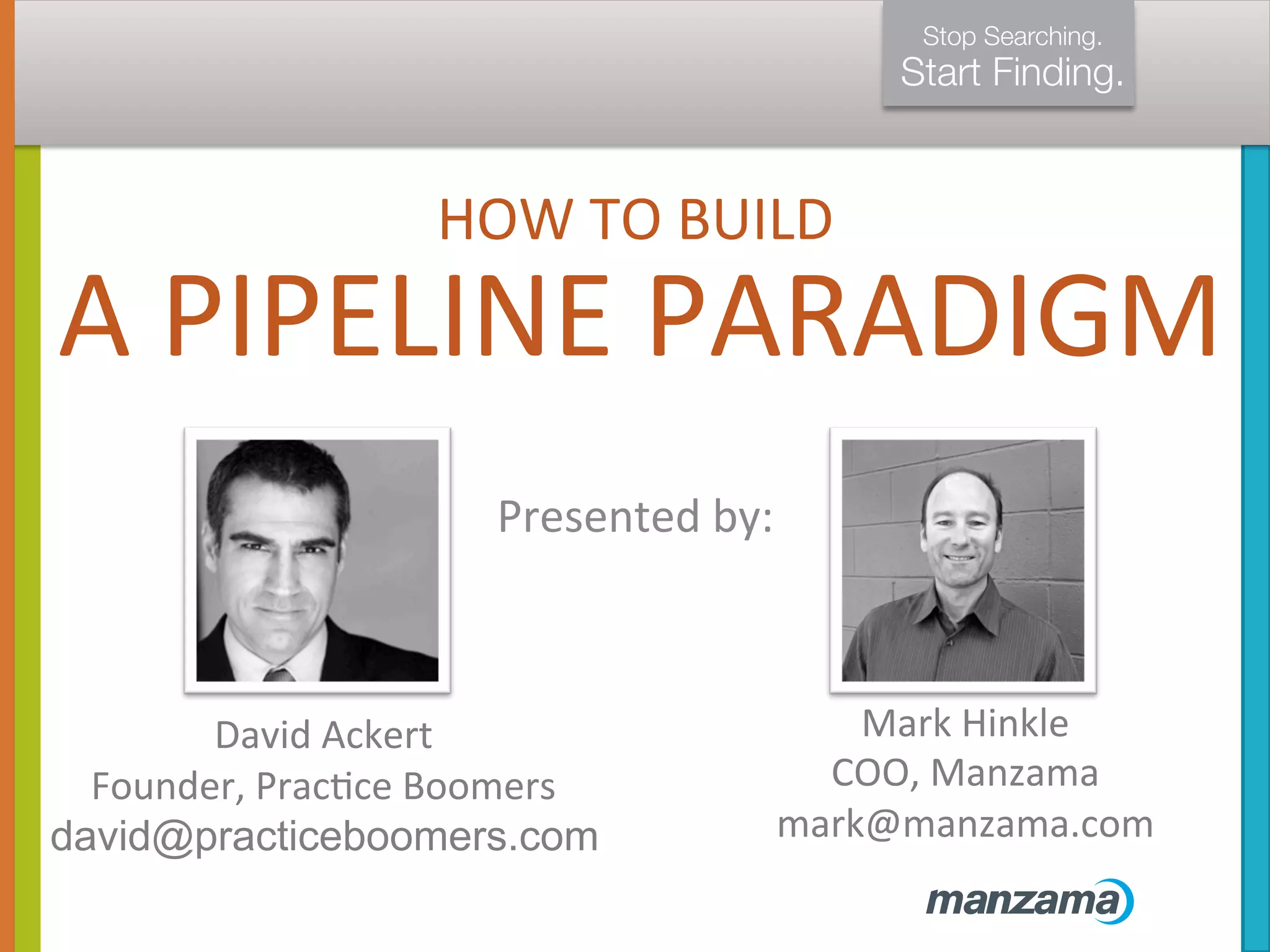 How to Build a Pipeline Paradigm ft. Mark Hinkle and David Ackert | PPT