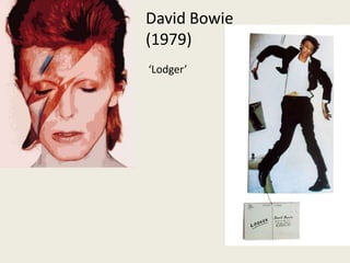 David Bowie (1979)‘Lodger’ 