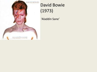 David Bowie (1973)‘Aladdin Sane’