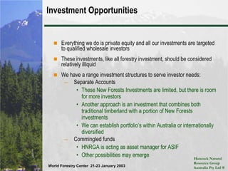 Generalized investment ModelLand LeasesWind Rights, Bio-energyForestry CoInvestor EquityCarbon BuyerDebtWater Quality buyerForest Product Buyers