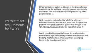 SIGNIFICANT ECONOMIC & PRODUCTION BENEFITS FROM TREATED PRODUCED WATER ...