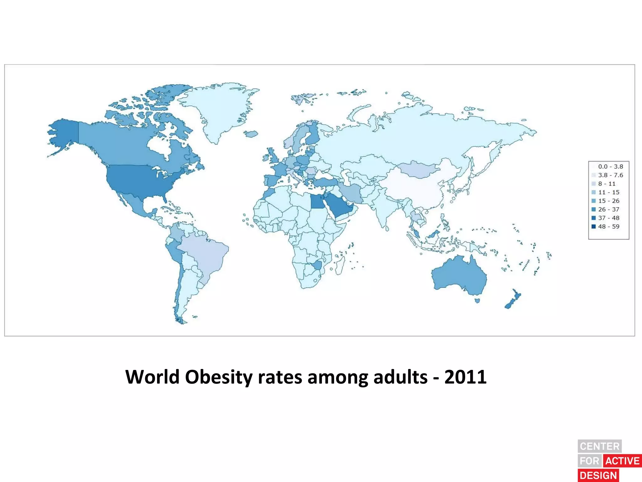World Obesity rates among adults - 2011
 