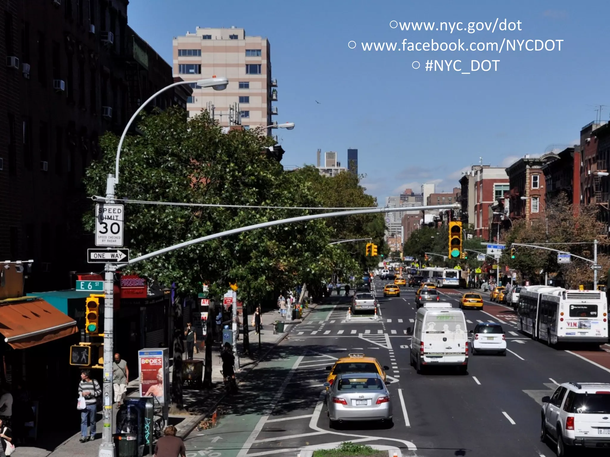 owww.nyc.gov/dot
o www.facebook.com/NYCDOT
        o #NYC_DOT
 