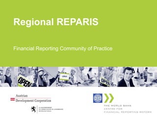 Regional REPARIS Financial Reporting Community of Practice 
