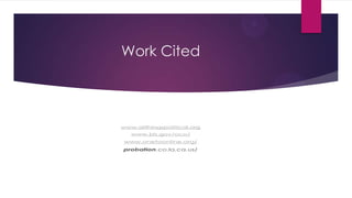 Work Cited
 