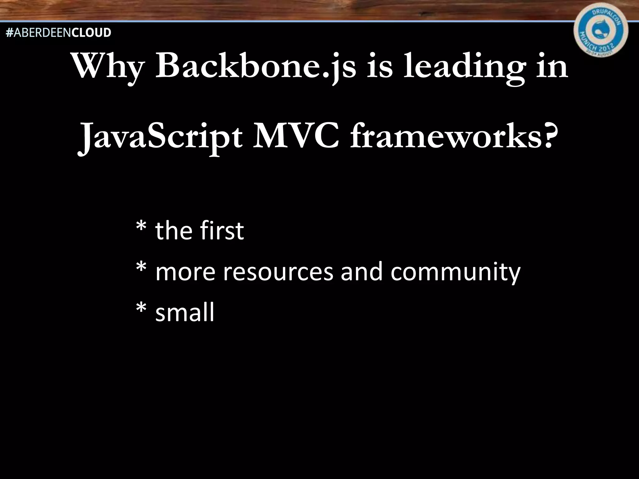 Backbone.js Vs …




http://xkcd.com/927/
 