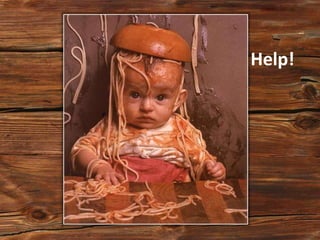 Help!
 
