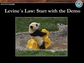 Levine´s Law: Start with the Demo
 