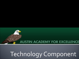 Technology Component 2008-2009 STaR Chart Summary