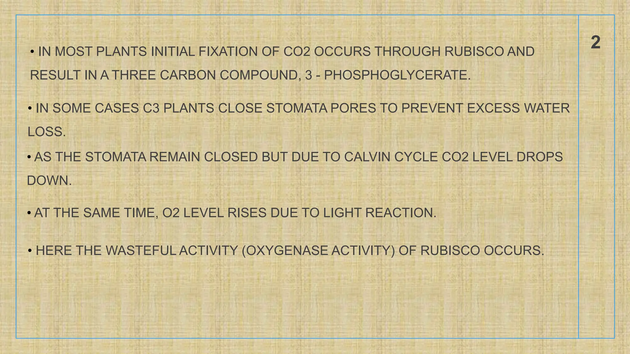 Photorespiration & functioning of Rubisco enzyme | PPTX
