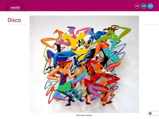 Disco




        16
 