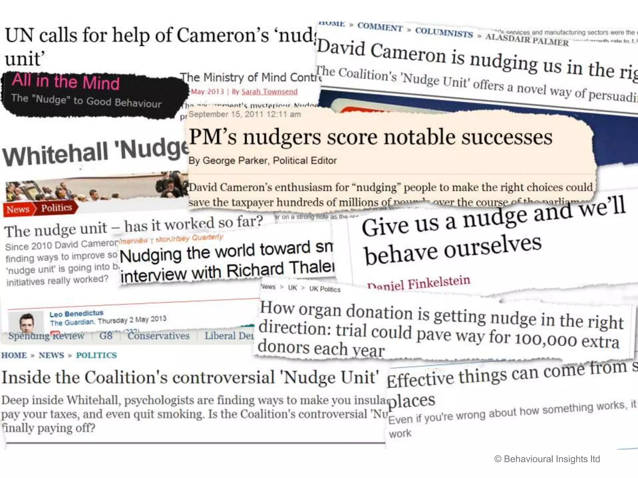 © Behavioural Insights ltd
Press coverage
 