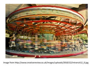 Image from http://www.creativereview.co.uk/images/uploads/2010/12/intransit12_0.jpg
 