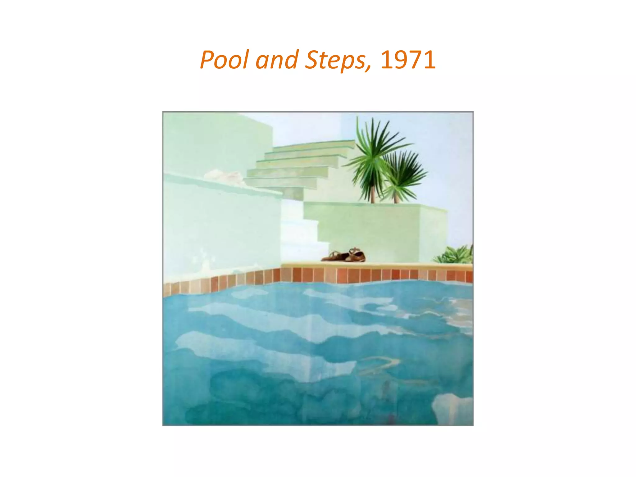 Pool and Steps, 1971