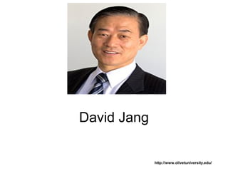 David Jang
http://www.olivetuniversity.edu/
 