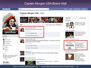 Center on Alcohol Marketing and Youth   Johns Hopkins Bloomberg School of Public Health   28Youth on Captain Morgan USA Facebook Page