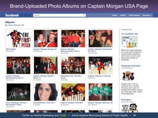 Center on Alcohol Marketing and Youth   Johns Hopkins Bloomberg School of Public Health   34Youth on Captain Morgan USA Facebook Page