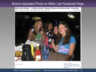 Center on Alcohol Marketing and Youth   Johns Hopkins Bloomberg School of Public Health   42Conversations With Joose (continued)