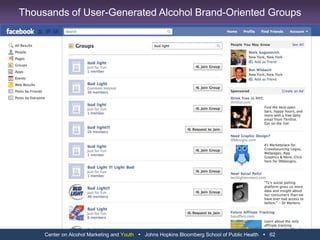 Center on Alcohol Marketing and Youth   Johns Hopkins Bloomberg School of Public Health   50Photos and Videos on Alcohol Brand PagesSource: Facebook, February 2011