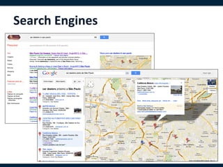 Search	
  Engines	
  




                        54	
  
 