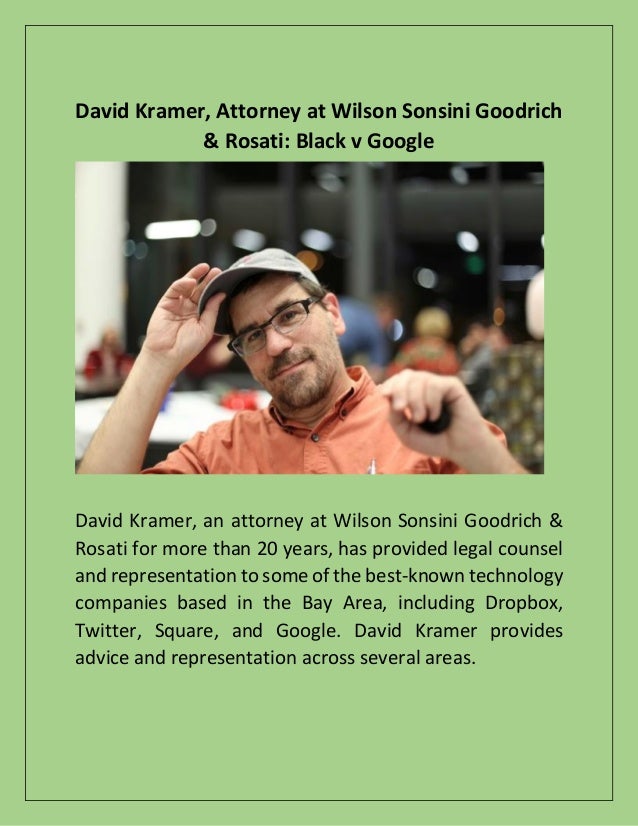 David Kramer, Attorney at Wilson Sonsini Goodrich & Rosati Black v Google