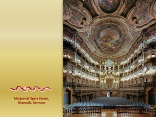 Margravial Opera House, Bayreuth, Germany
