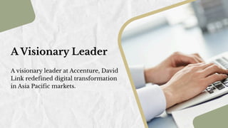 David Link Accenture - A Key Strategist At Accenture | PDF