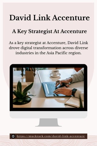 David Link Accenture - A Key Strategist At Accenture | PDF