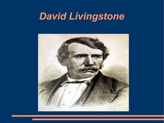 David Livingstone 