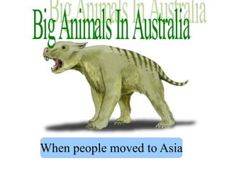 When people moved to Asia
 