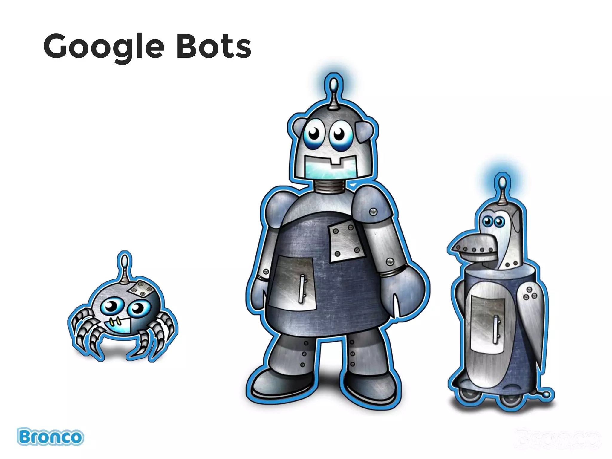 Google Bots