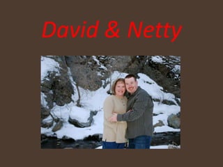 David & Netty 