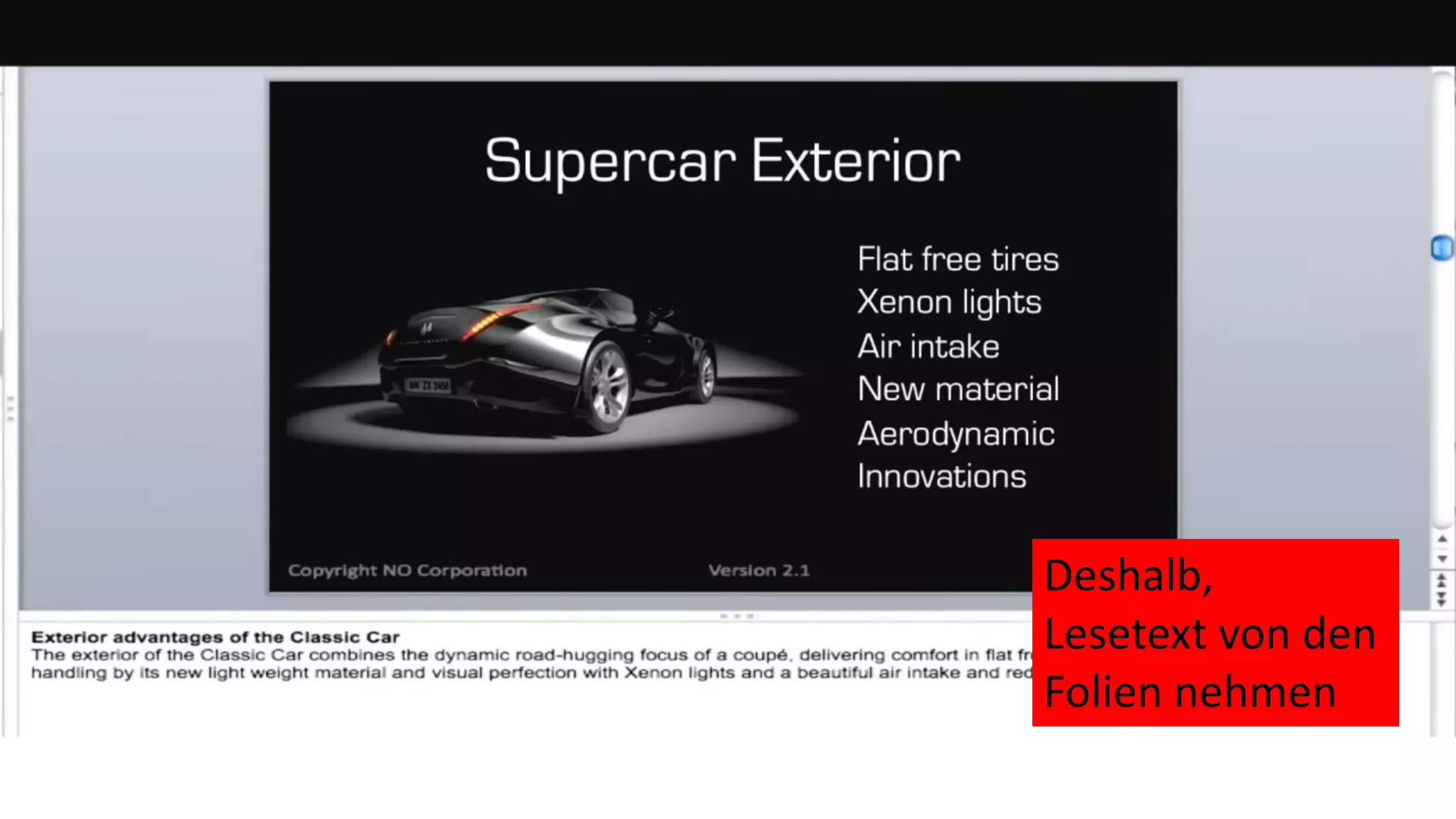 Deshalb,
Lesetext von den
Folien nehmen
 