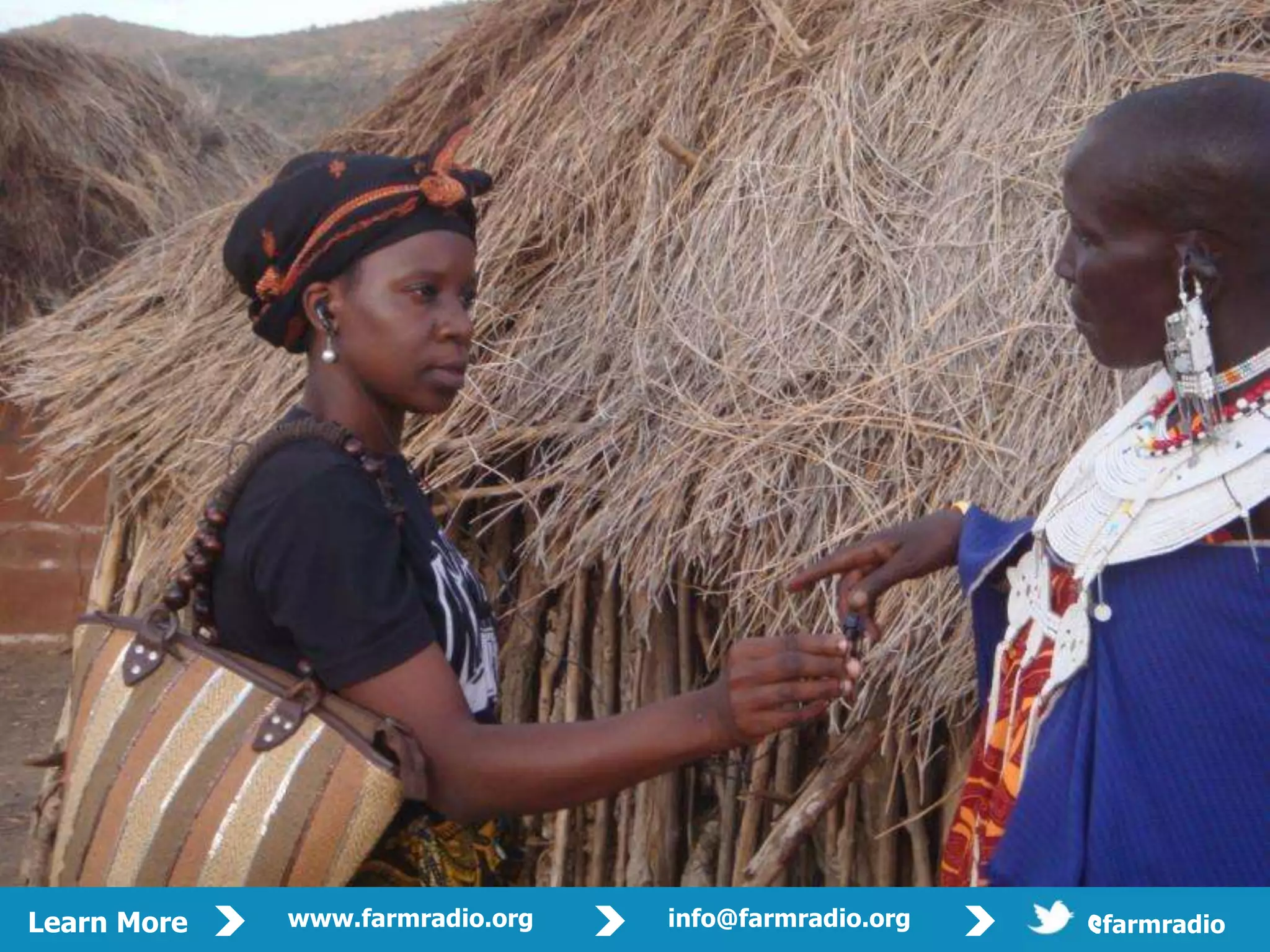 Prese   David Mowbray             Contact:   dmowbray@farmradio.org
                         nter:




                                                                                         29


Learn More   www.farmradio.org             info@farmradio.org                 @farmradio
 