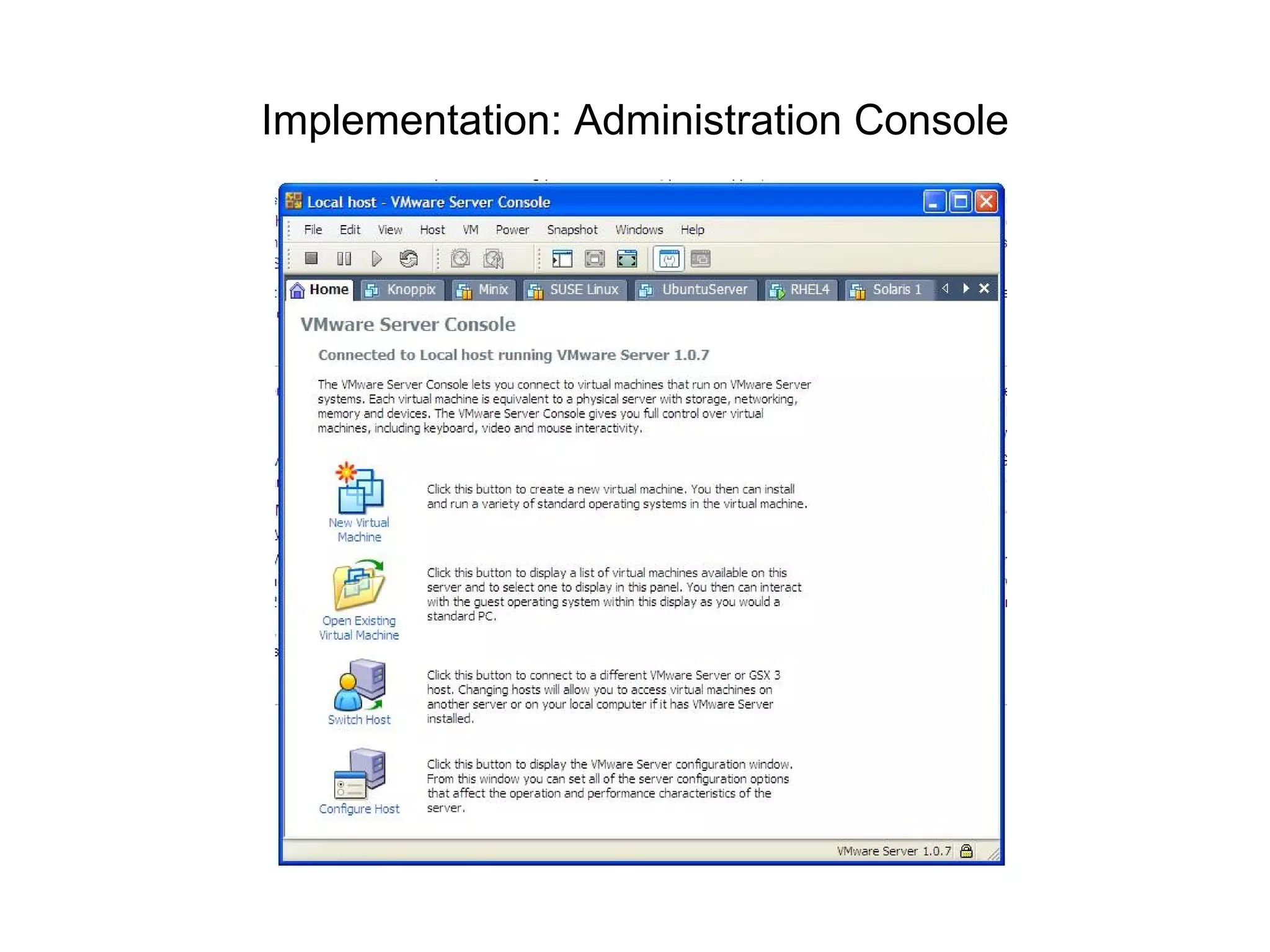 Implementation: Administration Console 