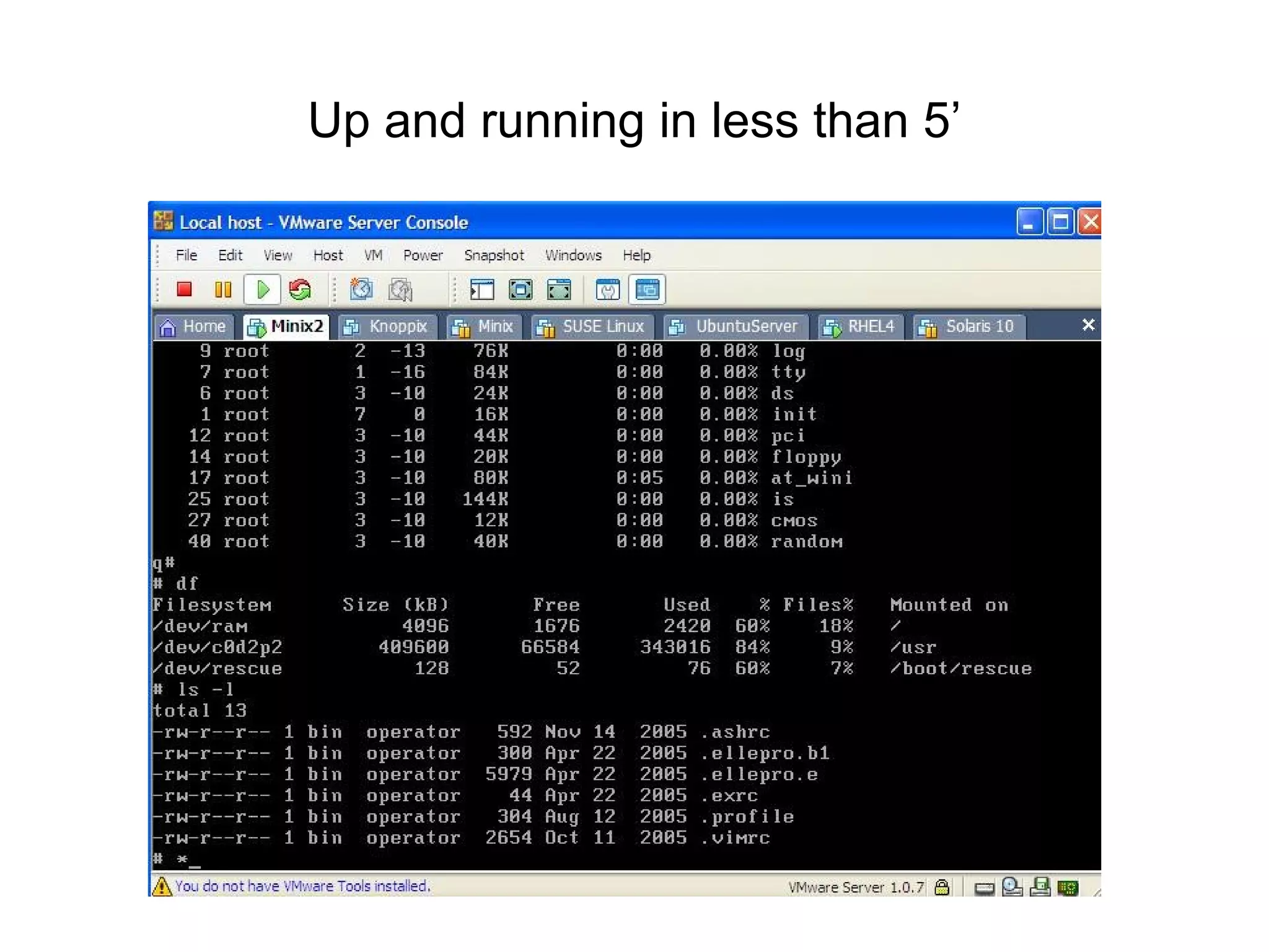 Up and running in less than 5’ 
