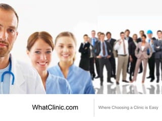 WhatClinic.com ,[object Object]