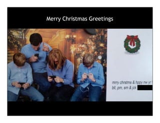 Merry Christmas Greetings
 