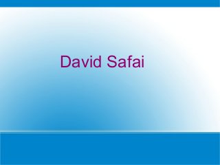 David Safai
 