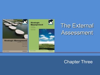 The ExternalThe External
AssessmentAssessment
Chapter Three
 