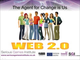 The Agent for Change is Us
 