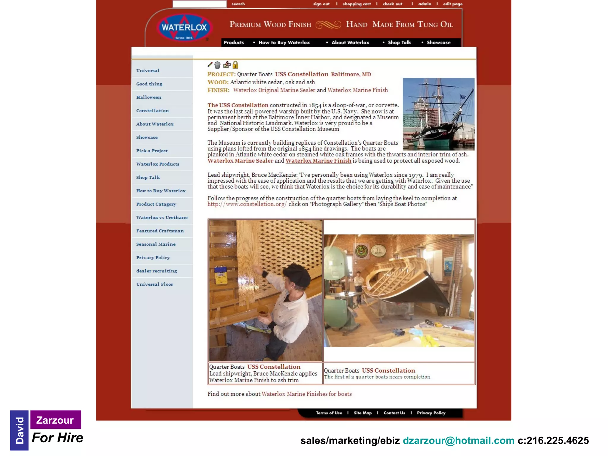 Zarzour
David




        For Hire   sales/marketing/ebiz dzarzour@hotmail.com c:216.225.4625
 