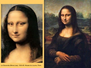La Gioconda (Mona Lisa). 1503-05. Musee du Louvre, Paris.
 